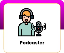 Podcaster